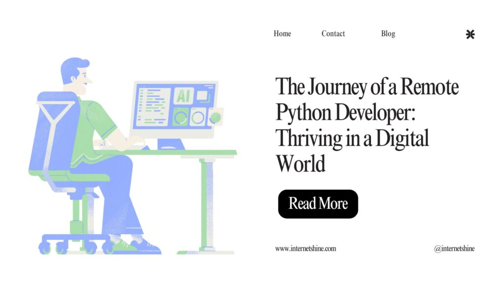 The Journey of a Remote Python Developer: Thriving in a Digital World