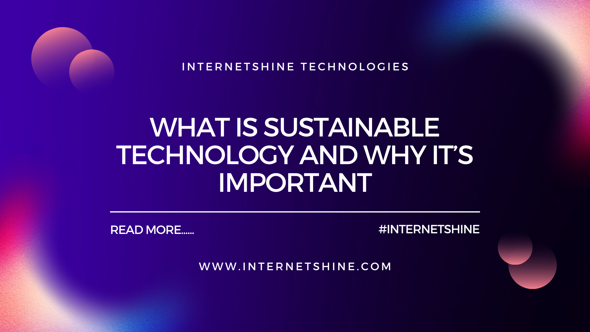 What Is Sustainable Technology and Why It’s Important