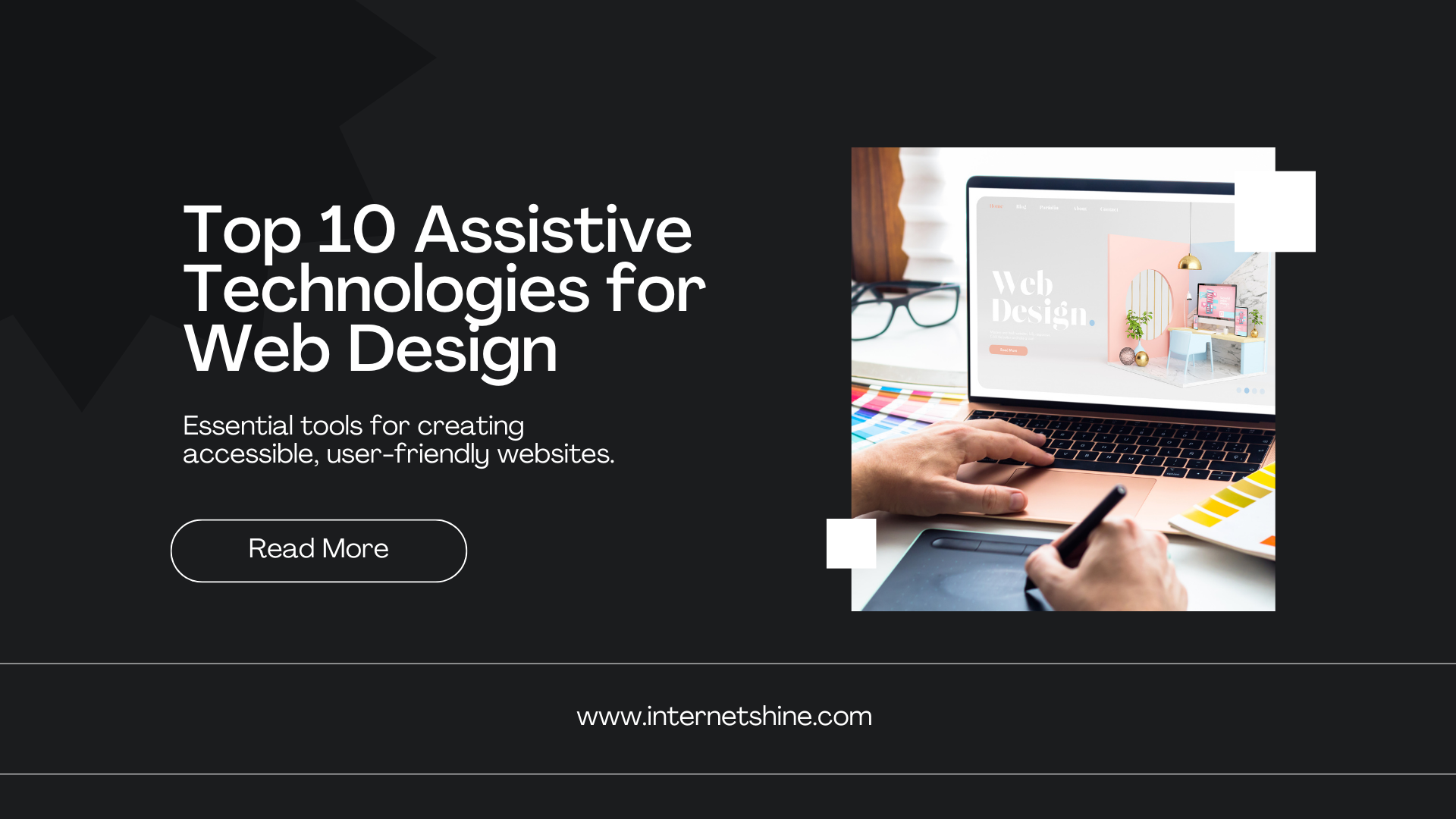 Top 10 Assistive Technologies for Web Design